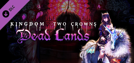 Boxart for Kingdom Two Crowns: Dead Lands