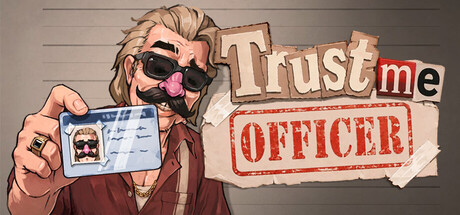 Boxart for Trust me, Officer
