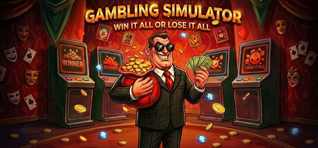 Boxart for Gambling Simulator - Win it All or Lose it All