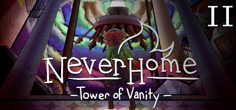 Boxart for NeverHome Ch.2 - Tower of Vanity