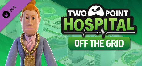 Boxart for Two Point Hospital: Off the Grid