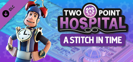 Boxart for Two Point Hospital: A Stitch in Time