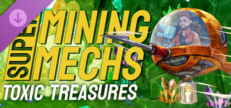 Boxart for Super Mining Mechs - Toxic Treasures