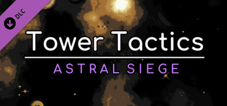 Boxart for Tower Tactics: Astral Siege