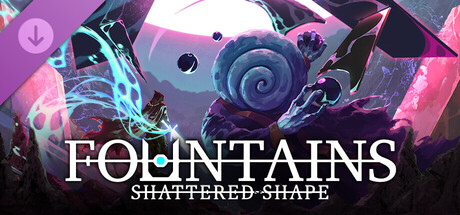 Boxart for FOUNTAINS - Shattered Shape