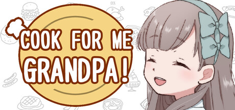 Boxart for Cook for Me Grandpa!