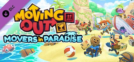 Boxart for Moving Out - Movers in Paradise