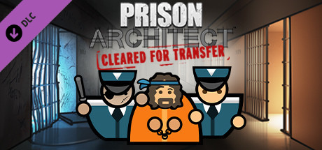 Boxart for Prison Architect - Cleared For Transfer
