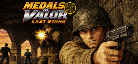 Boxart for Medals Of Valor: Last Stand