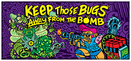 Boxart for Keep Those Bugs Away From the Bomb