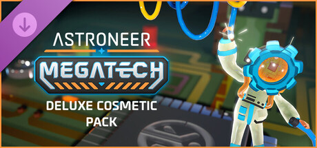 Boxart for Astroneer: Megatech - Deluxe Cosmetic Pack