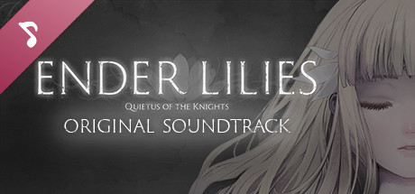 Boxart for ENDER LILIES: Quietus of the Knights Original Soundtrack