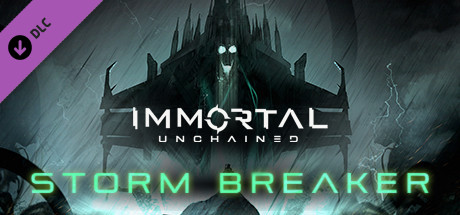 Boxart for Immortal: Unchained - Storm Breaker