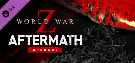 Boxart for World War Z: Aftermath Upgrade