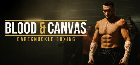 Boxart for Blood & Canvas: Bareknuckle Boxing