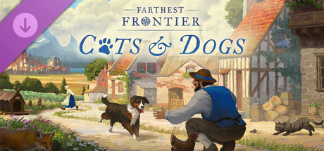 Boxart for Farthest Frontier - Cats and Dogs