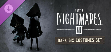 Boxart for Little Nightmares III - Dark Six Costumes Set