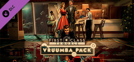 Boxart for First Class Trouble Vruumba Pack