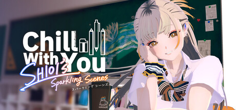 Boxart for Chill with You : SHIOI's Sparkling Scenes