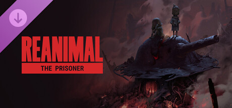 Boxart for REANIMAL: The Prisoner