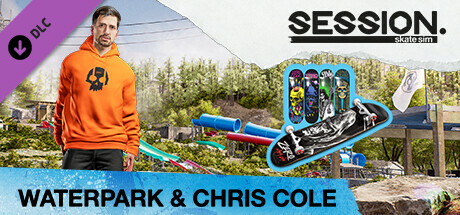 Boxart for Session: Skate Sim Waterpark & Chris Cole