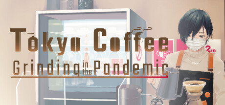 Boxart for Tokyo Coffee: Grinding in the Pandemic
