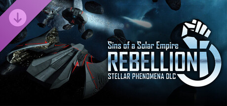 Boxart for Sins of a Solar Empire: Rebellion - Stellar Phenomena®