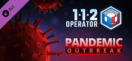 Boxart for 112 Operator - Pandemic Outbreak