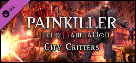 Boxart for Painkiller Hell & Damnation: City Critters