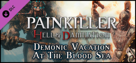 Boxart for Painkiller Hell & Damnation: Demonic Vacation at the Blood Sea