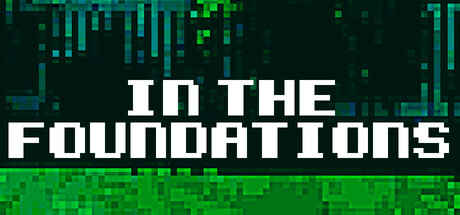 Boxart for In The Foundations