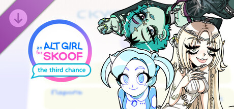 Boxart for An Alt girl for Skoof: The Third Chance