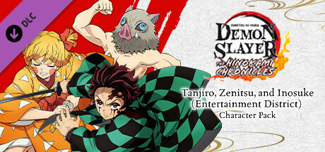 Boxart for Demon Slayer -Kimetsu no Yaiba- The Hinokami Chronicles: Tanjiro, Zenitsu, & Inosuke (Entertainment District) Character Pack