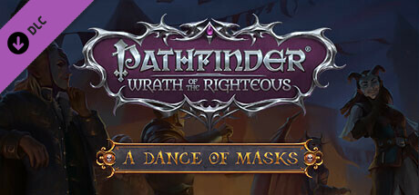 Boxart for Pathfinder: Wrath of the Righteous - A Dance of Masks