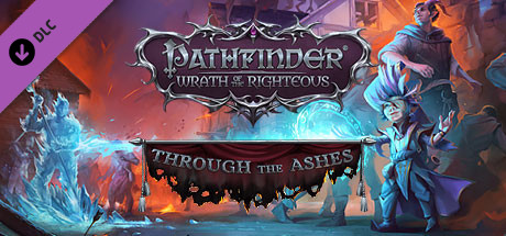 Boxart for Pathfinder: Wrath of the Righteous - Through the Ashes