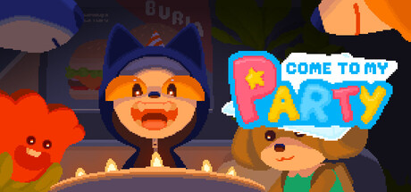 Boxart for Come to my party!
