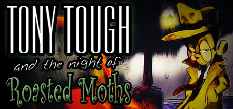Boxart for Tony Tough and the Night of Roasted Moths