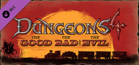 Boxart for Dungeons 4 - The Good, the Bad and the Evil