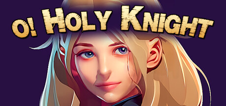 Boxart for O Holy Knight