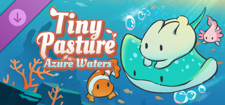 Boxart for Tiny Pasture: Azure Waters DLC