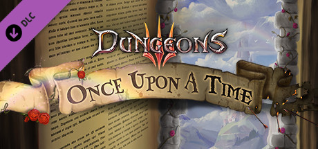 Boxart for Dungeons 3 - Once Upon A Time