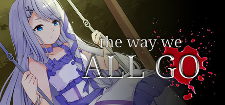 Boxart for The Way We All Go