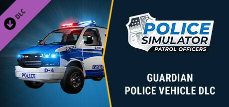 Boxart for Police Simulator: Patrol Officers: Guardian Police Vehicle DLC