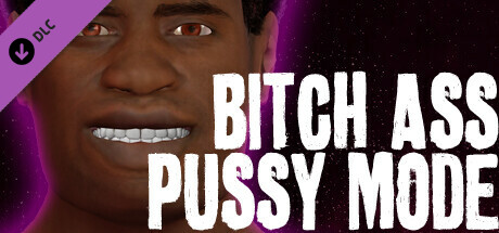Boxart for TYRONE SOULZ: Bitch Ass Pussy Mode