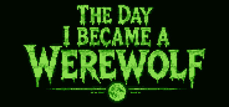 Boxart for The Day I Became a Werewolf