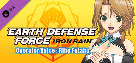 Boxart for EARTH DEFENSE FORCE: IRON RAIN - Operator Voice : Riho Futaba (Japanese voice only)