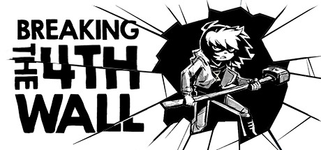 Boxart for Breaking the 4th wall