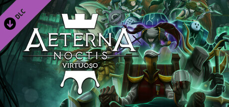 Boxart for Aeterna Noctis: Virtuoso