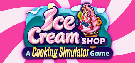 Boxart for Ice Cream Shop: A Cooking Simulator Game