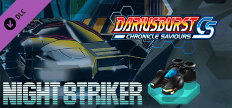 Boxart for DARIUSBURST Chronicle Saviours - Night Striker